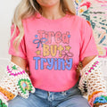 Tired But Trying Graphic Tee