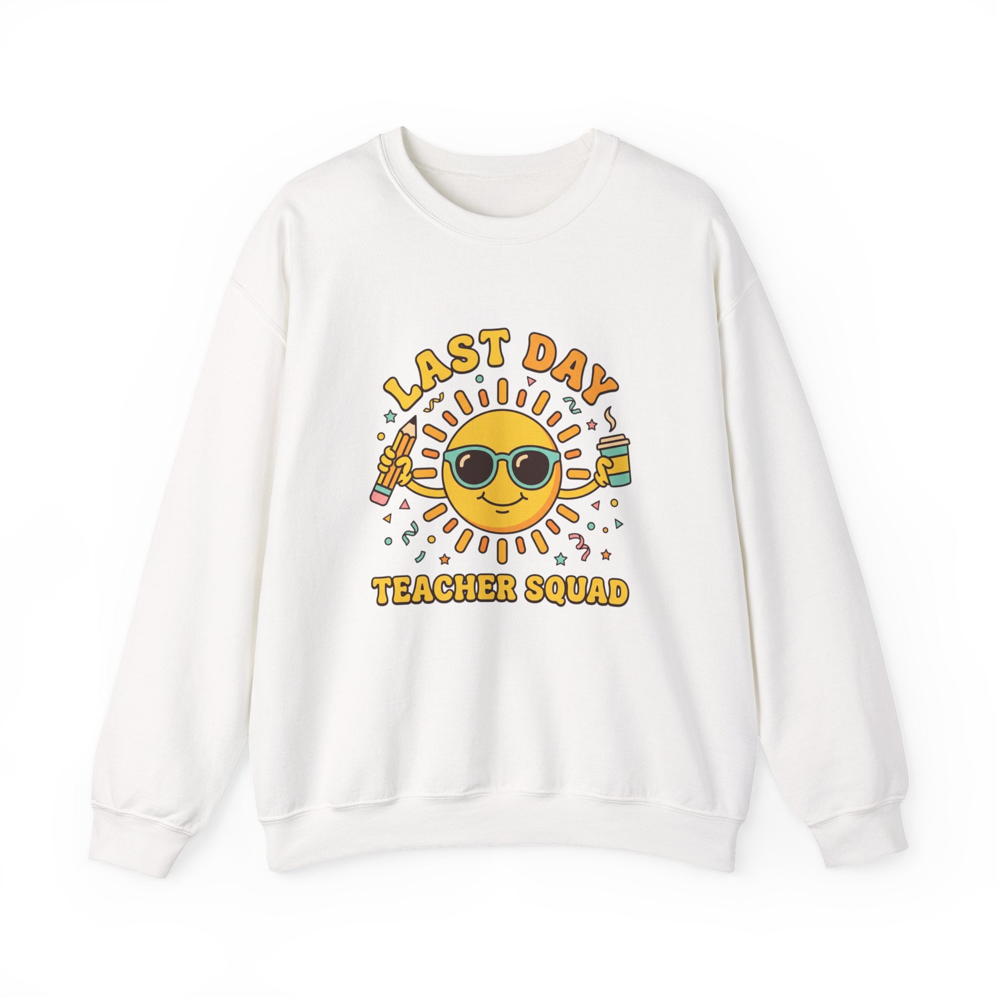 Last Day Teacher Squad Sweatshirt | last day of school, teacher summer