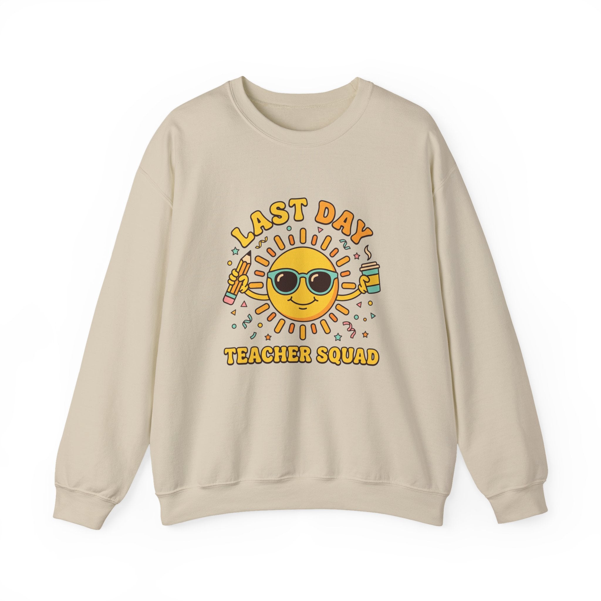 Last Day Teacher Squad Sweatshirt | last day of school, teacher summer