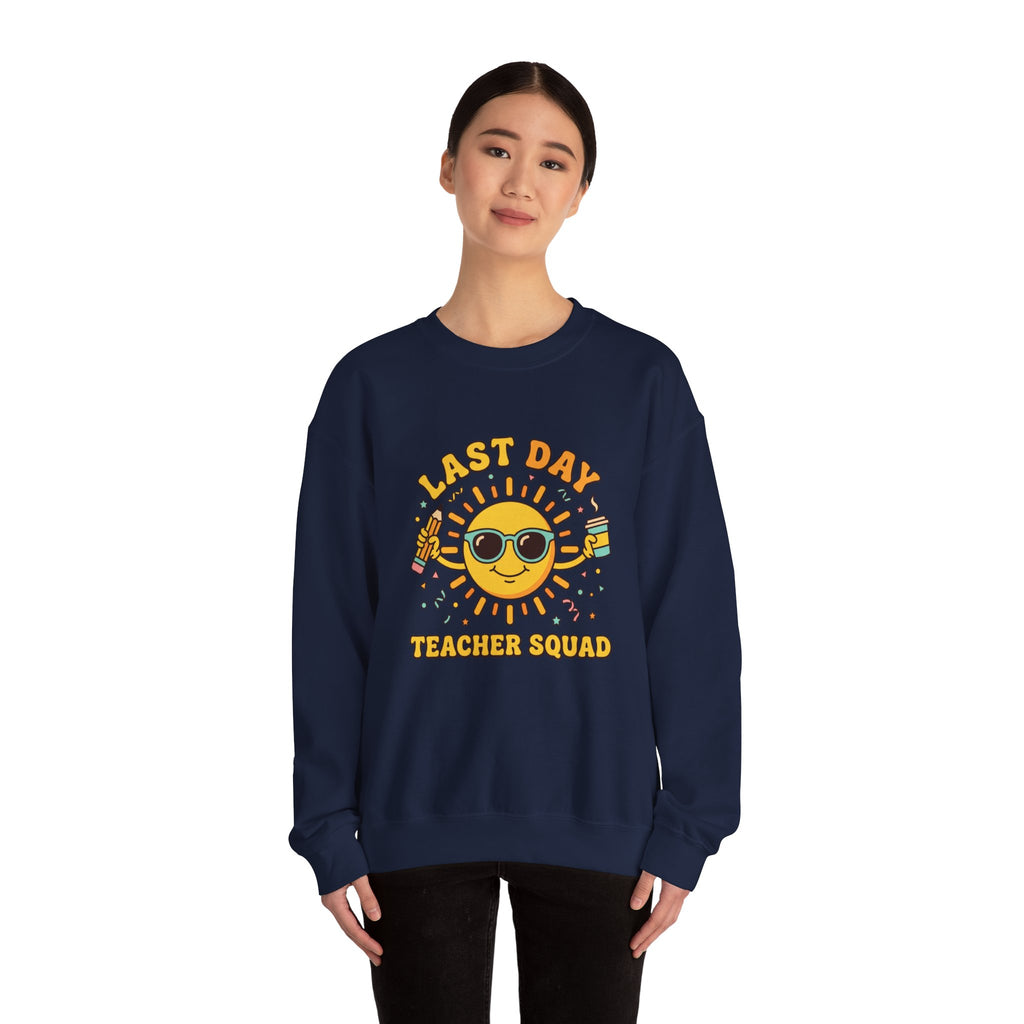 Last Day Teacher Squad Sweatshirt | last day of school, teacher summer