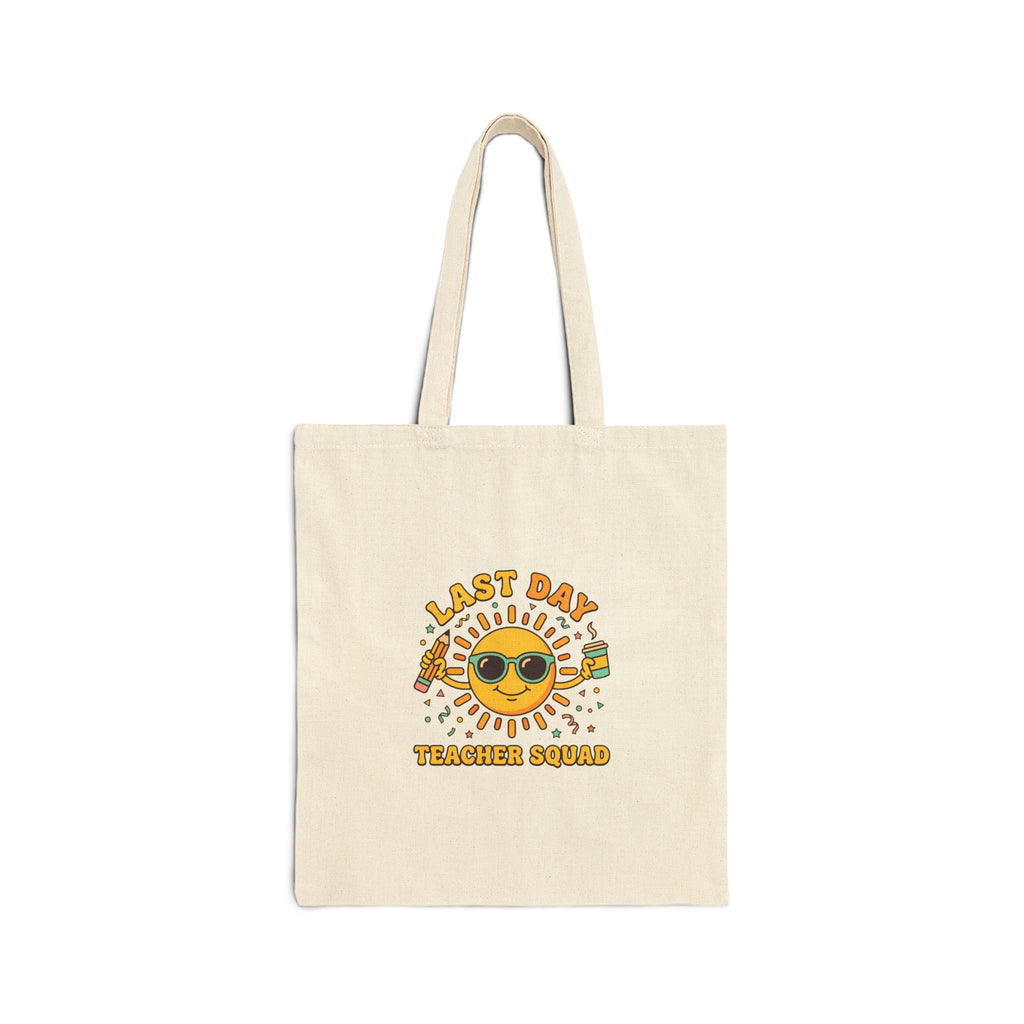 Last Day of School Tote | Teacher Summer, School’s Out Sunshine