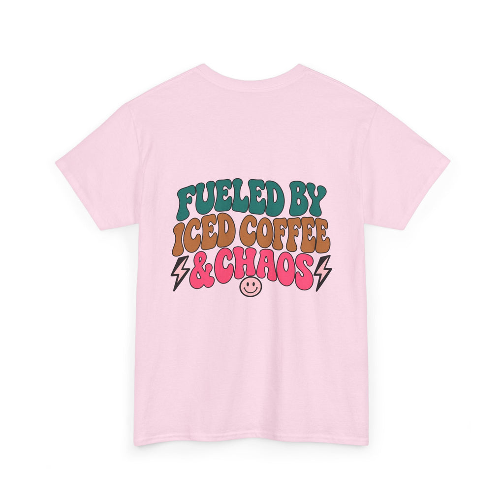 Fueled by iced coffee & chaos Tee