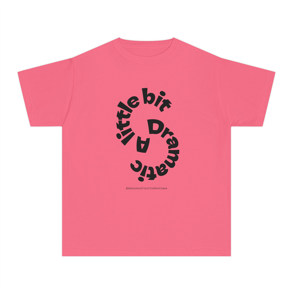 A Little Bit Dramatic Tee