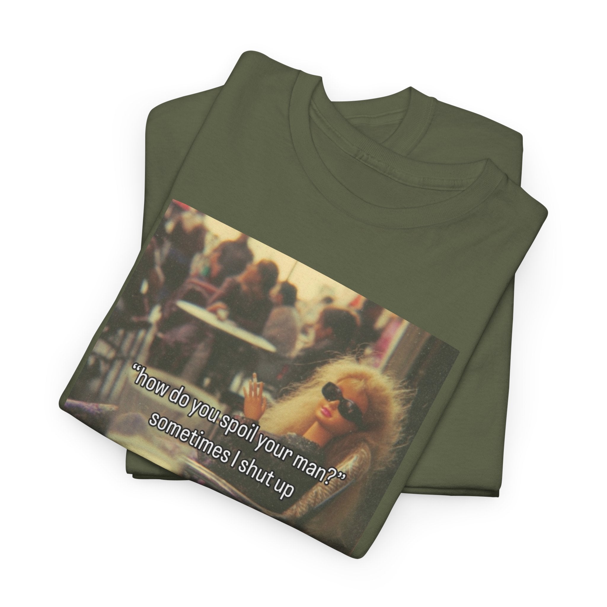 Spoil your man Graphic Tee
