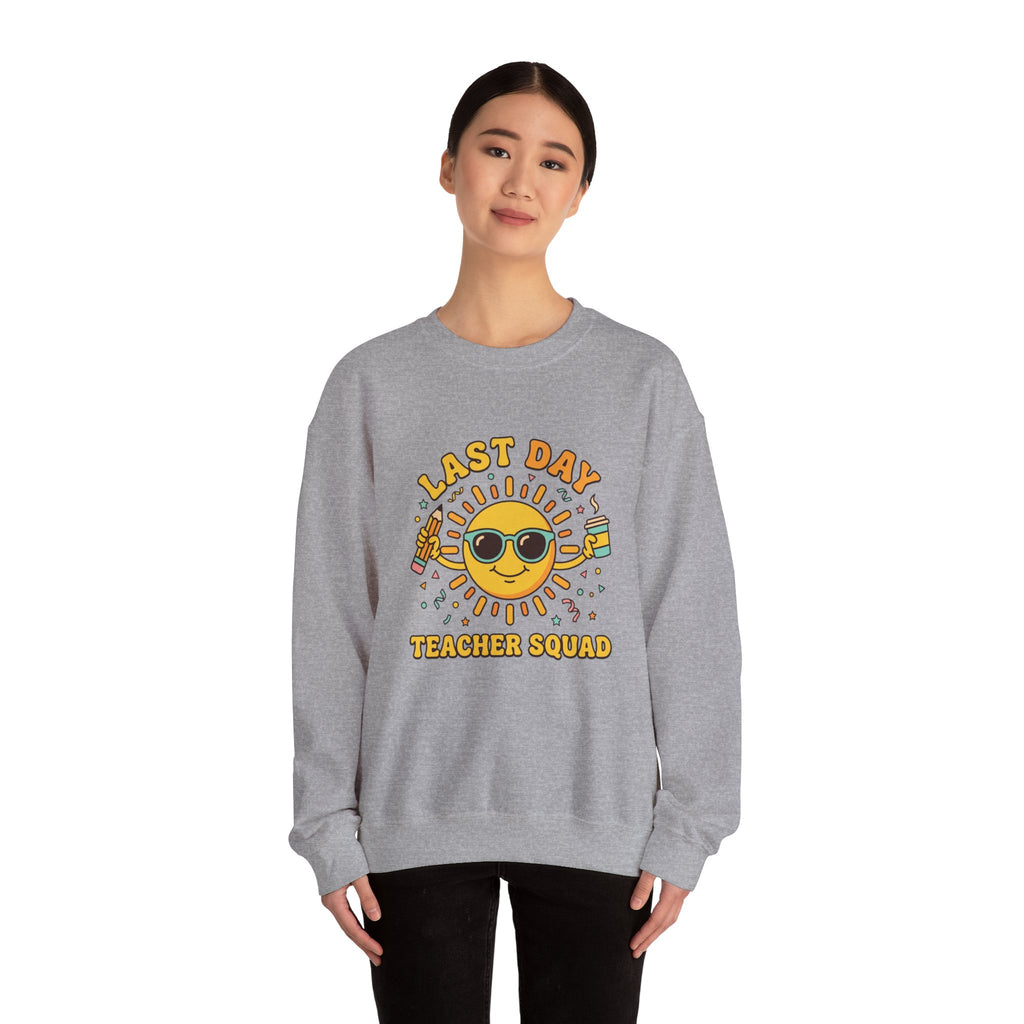 Last Day Teacher Squad Sweatshirt | last day of school, teacher summer