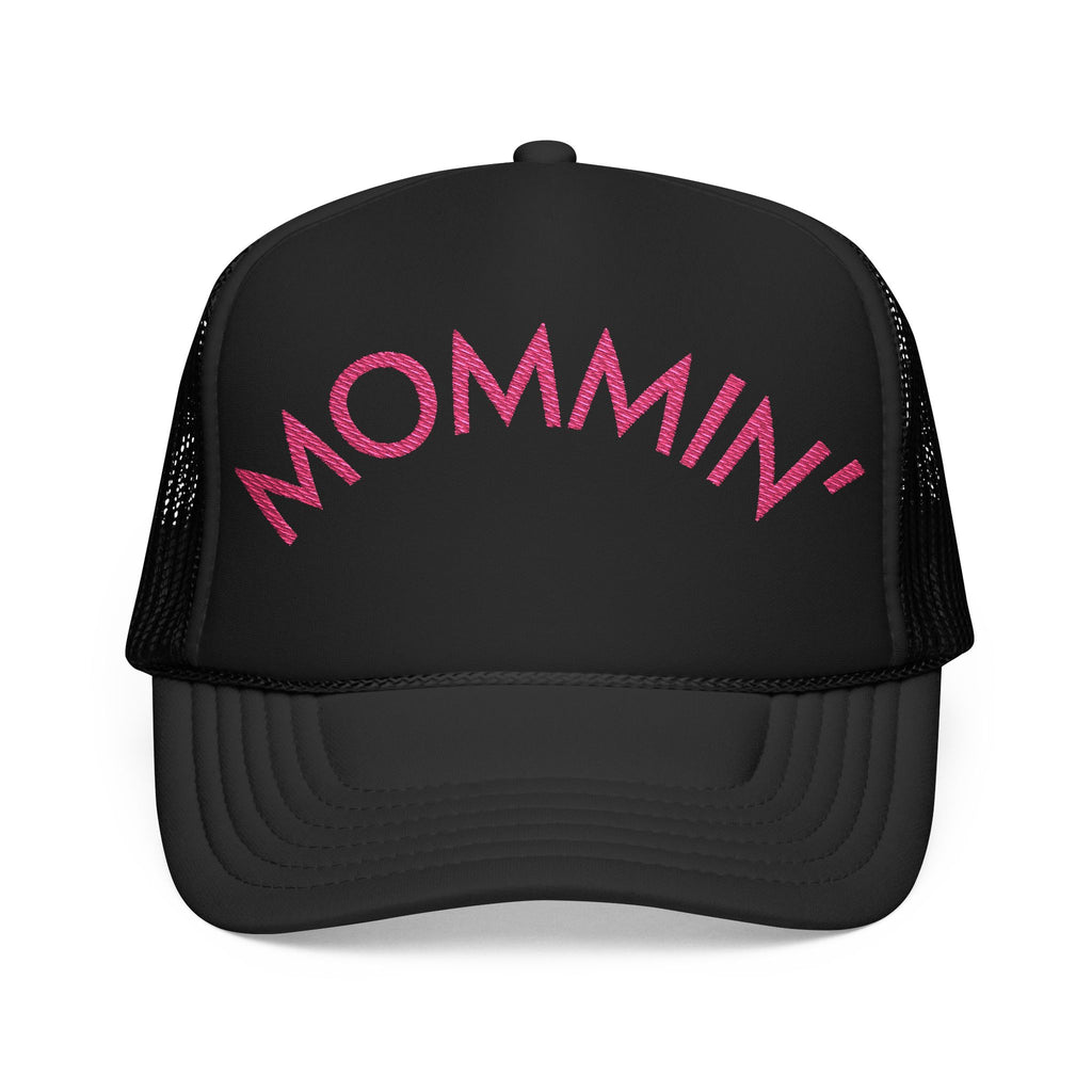 MOMMIN’ Trucker Hat