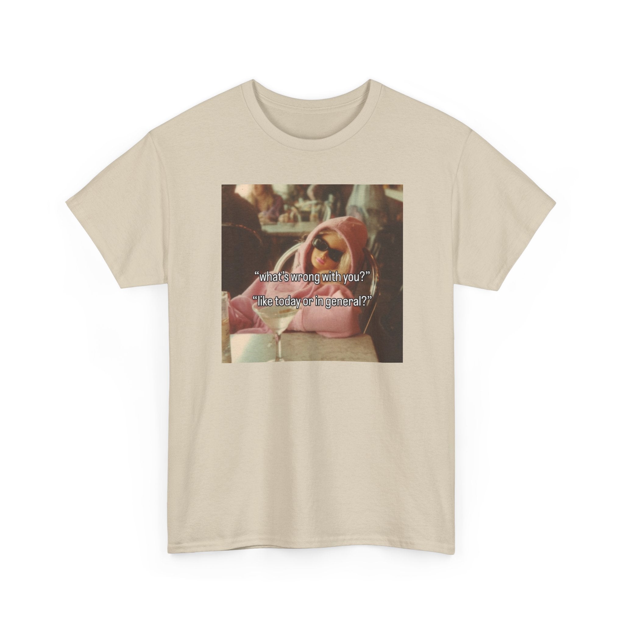 Today or in general Graphic Tee