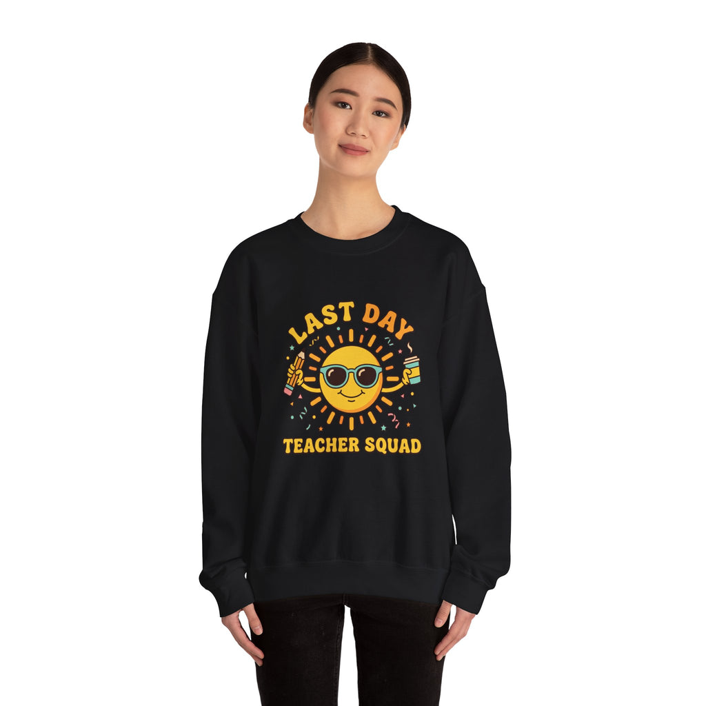 Last Day Teacher Squad Sweatshirt | last day of school, teacher summer
