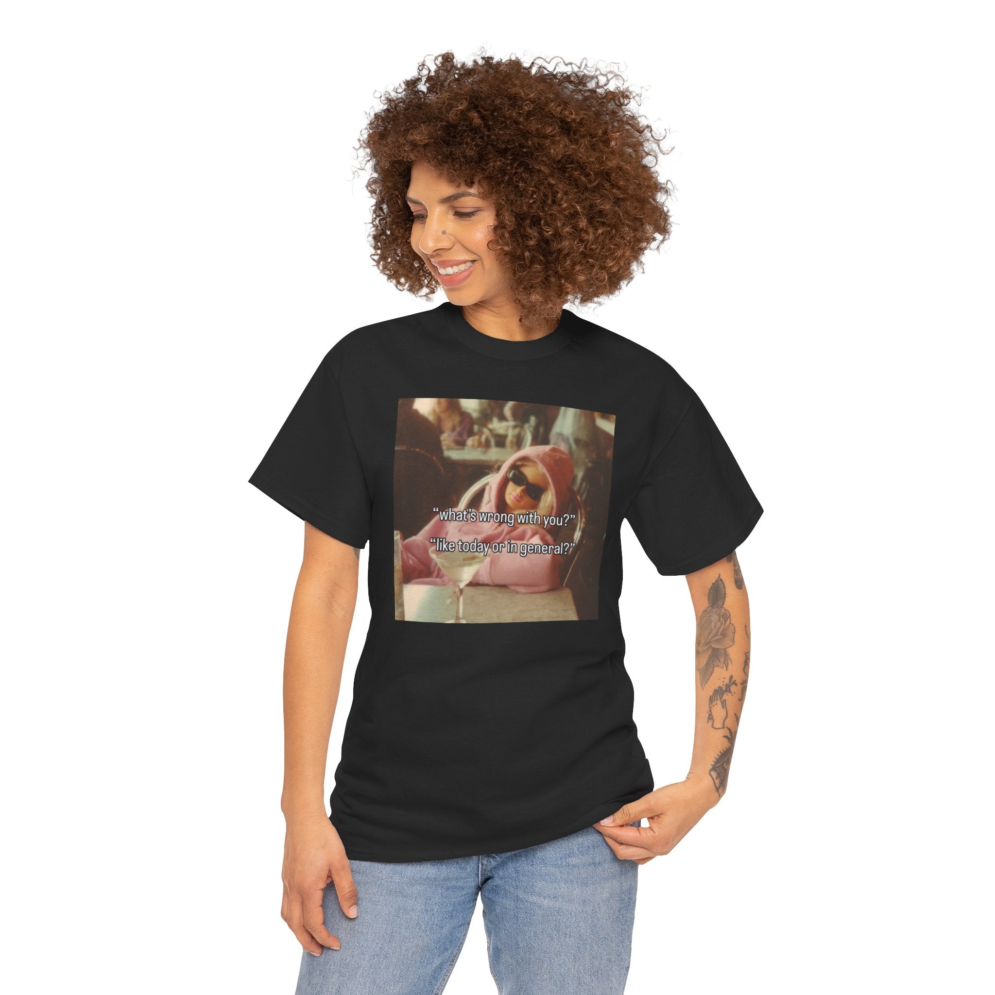Today or in general Graphic Tee
